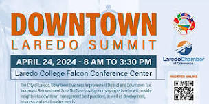 Laredo Downtown Business Summit