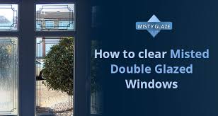 How To Clear Misted Double Glazed