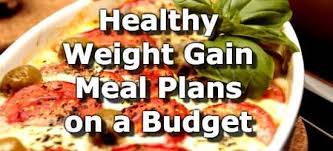 healthy weight gain meal plans for