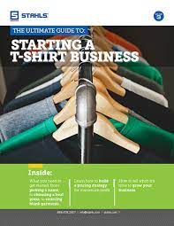 5 x 0.21 x 8 inches. The Ultimate Guide To Starting A T Shirt Business Stahls