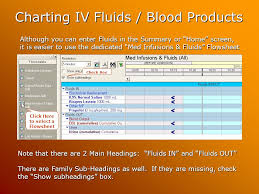 How Do I Chart Intravenous Fluids And Blood Products