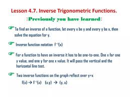Ppt Lesson 4 7 Inverse Trigonometric