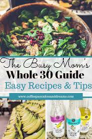 whole 30 fast and easy meals