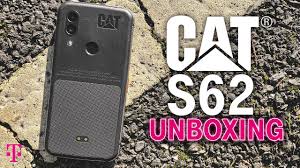 cat s62 unboxing the rugged phone