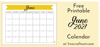 These planner templates include federal holidays of the united states, and you can customize the template as per your requirements through our online calendar editor tool. June 2021 Calendar Free Printable Live Craft Eat