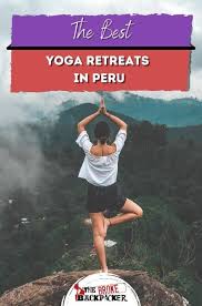 10 stunning yoga retreats in peru 2024