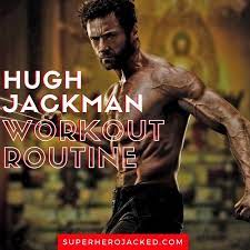 hugh jackman workout and t for 3