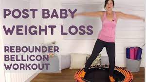 post baby weight loss rebounder workout