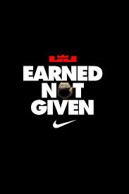 Respect is earned not given quotes. Earned Not Given Lebron James Quotes Nike Quotes Lebron James Wallpapers
