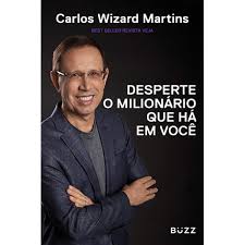 Globally, carlos is a vocal proponent of religious freedom as a member of. Desperte O Milionario Que Ha Em Voce Carlos Wizard Martins