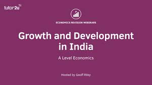India Economic Growth And Development Economics Tutor2u