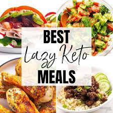 lazy keto meals 15 easy lazy keto