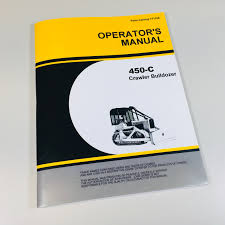 operators manual for john deere 450c