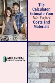 Estimate the cost of materials by entering the price per below. Tile Calculator Estimate Your Tile Cost And Materials Needed Flooring Calculator Diy Renovation Tile Projects