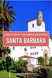 Visiting Santa Barbara Ca Things To