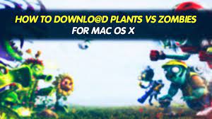 plants vs zombies for mac