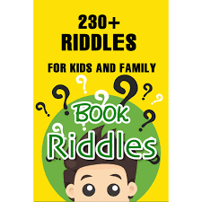 Some items are challenging enough to make parents have fun with kids. Riddles Book 230 Riddles For Kids And Family By Aaron Sramek