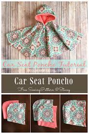 Diy Fabric Car Seat Poncho Free Sewing