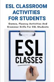 esl clroom activities for students
