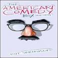 American Comedy Box 1915-1994: But Seriously...