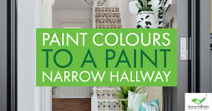 Narrow Hallway Painting Ideas Home