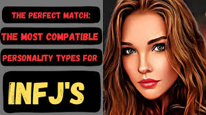 the most compatible personality types