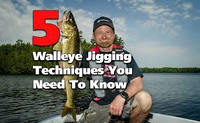 5 Walleye Jigging Techniques You Need