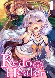 The Revenge of Healer: Keyaru's Reset-Manga Vol.1 