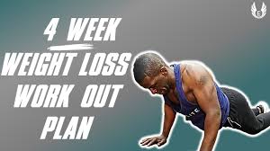 4 week workout plan for weight loss at