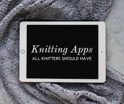9 Knitting Apps All Knitters Should Have Allfreeknitting Com