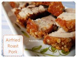 airfried roast pork sio bak