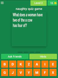 With that in mind, we have created this list of funny, rude quiz questions and answers to reveal how dirty your adult. Naughty Quiz Game For Android Apk Download