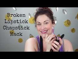 broken lipstick chapstick hack