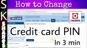 how to change hdfc credit card pin