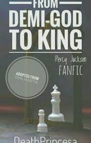 king percy jackson fanfic adopted