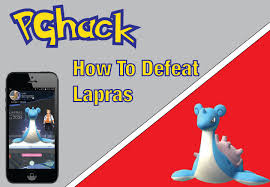 how to defeat lapras in pokémon go