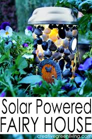 How To Make A Solar Powered Fairy House