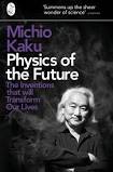 Review on Physics of the Impossible by Michio Kaku