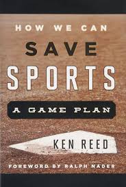 Amazon Com How We Can Save Sports A Game Plan