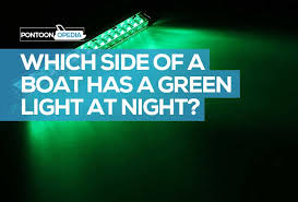 Boating wind speeds can be monitored with electronics, but here are some traditional methods that work. Which Side Of A Boat Has A Green Light At Night Quizlet Correct Answer