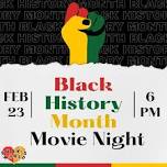 Black History Month Movie Night
