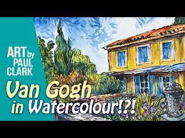 To Paint A Van Gogh In Watercolour