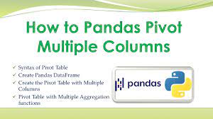 create pandas pivot multiple columns