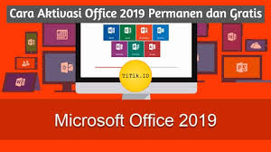 Download microsoft office 2019 full version. 6 Cara Aktivasi Office 2019 Secara Permanen Dan Gratis Work 100