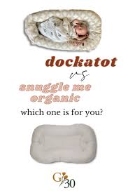 snuggle me organic vs dockatot lounger