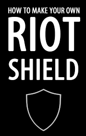 homemade riot shield
