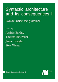 (see reader, analogy and change in word structure, p 176 for the table of the negation shift). Syntactic Architecture And Its Consequences I Syntax Inside The Grammar Language Science Press