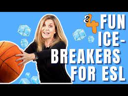 ice breakers for esl 4 fun clroom