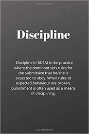 Teachers will love the many educationally themed pages such as the diversity collection that. Discipline In Bdsm Is The Practice Where The Dominant Sets Rules For The Submissive That He She Is Expected To Obey Meaning Funny Gift Novelty Notebook Lined Journal Amazon De Wonder Books