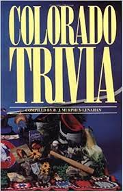If stargazing is your jam and you know that you could be the next neil degrasse tyson, this celestial trivia quiz will rock your whole galaxy! Colorado Trivia B J Murphy Lenahan 0031869000658 Amazon Com Books
